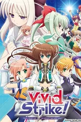 ViVid Strike!