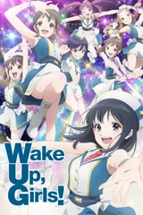 Wake Up, Girls! 新章