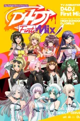 D4DJ First Mix