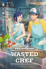WASTED CHEF